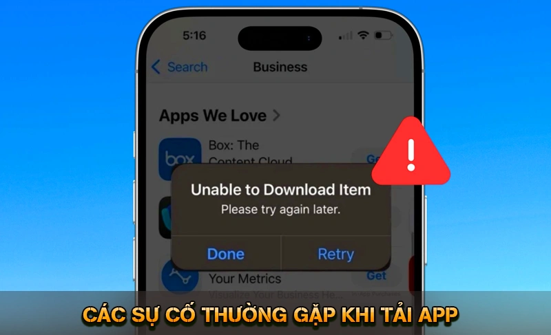 Tải App KUWIN – Trải Nghiệm Mượt Mà, An Toàn Trên Di Động 9 Các sự cố thường gặp khi tải app và cách xử lý